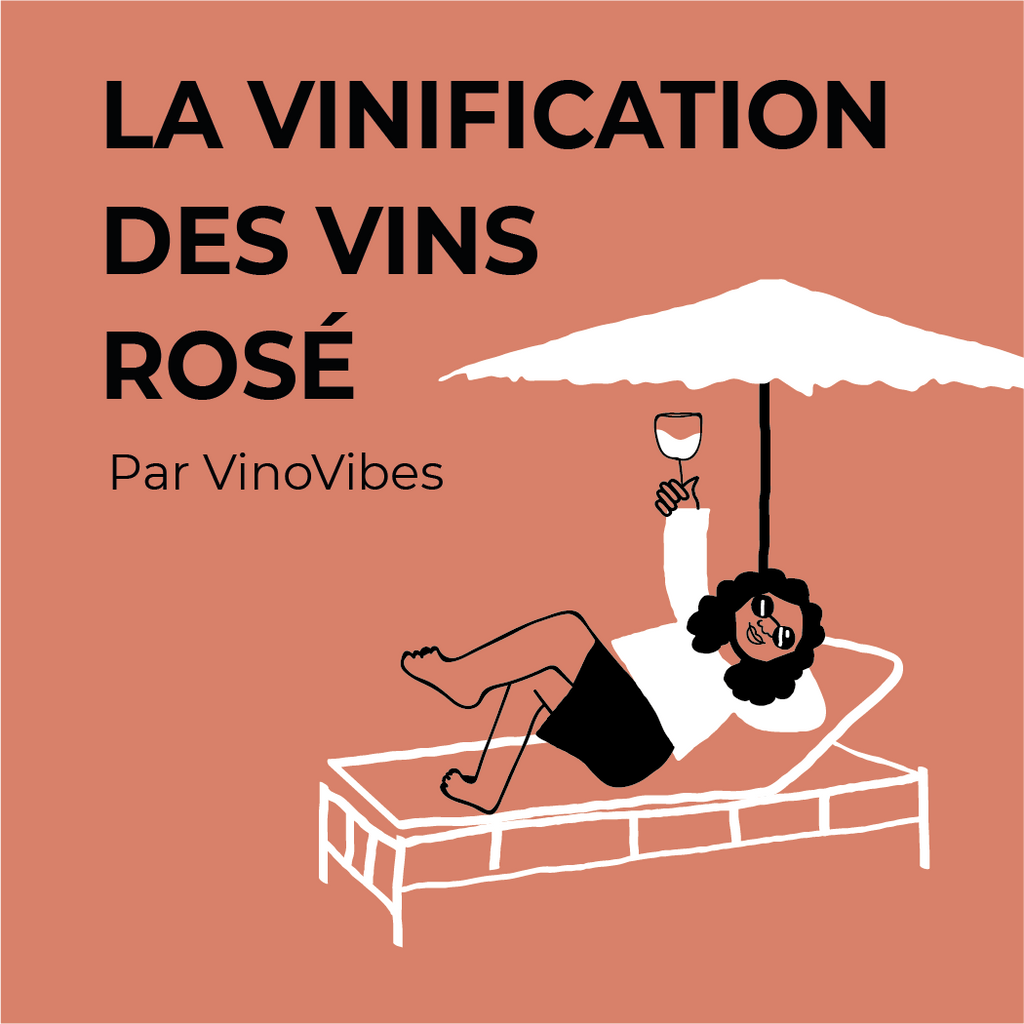 La vinification des vins rosés